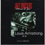 Jazz Masters. 100 Ans De Jazz
