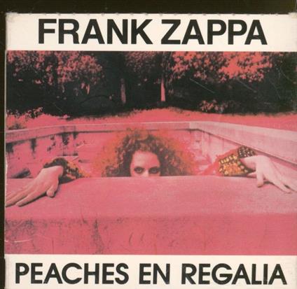 Peaches En Regalia - CD Audio Singolo di Frank Zappa
