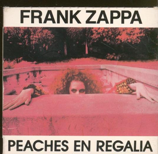 Peaches En Regalia - CD Audio Singolo di Frank Zappa