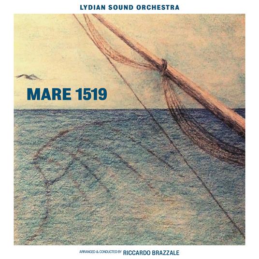 Mare 1519 - CD Audio di Lydian Sound Orchestra