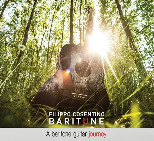 Baritune. A Baritone Guitar Journey - CD Audio di Filippo Cosentino