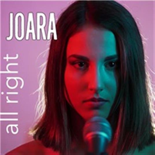All Right - CD Audio Singolo di Joara