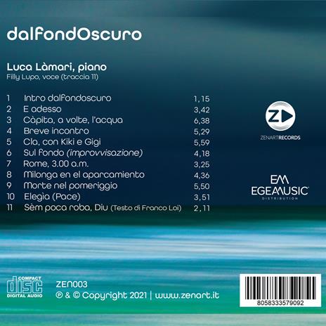Dal fondo oscuro - CD Audio di Luca Lamari - 2