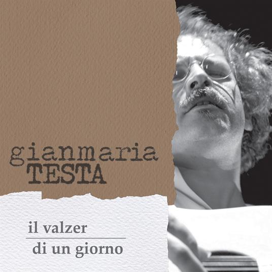 Il valzer di un giorno (Limited Edition) - Vinile LP di Gianmaria Testa