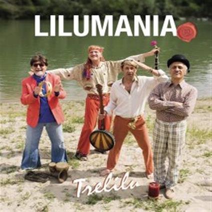 Lilumania - CD Audio di Trelilu