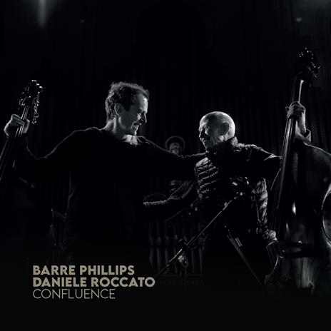 Confluence - CD Audio di Barre Phillips