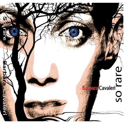 So Rare - CD Audio di Barbara Cavaleri