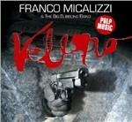 Veleno. Pulp Music (Colonna sonora) - CD Audio di Franco Micalizzi,Big Bubbling Band
