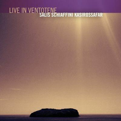 Live in Ventotene - CD Audio di Antonello Salis,Giancarlo Schiaffini,Mohssen Kasirossafar