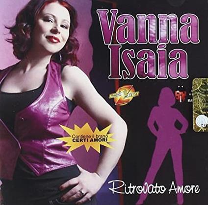 Ritrovato amore - CD Audio di Vanna Isaia
