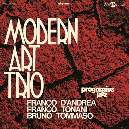 Modern Art Trio (D'Andrea-Tonani-Tommaso) - CD Audio di Modern Art Trio
