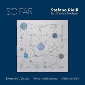 CD So Far (feat. Gabriele Mirabassi) Stefano Rielli