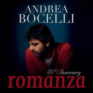 Vinile Romanza 30th Anniversary (Doppio Vinile) Andrea Bocelli