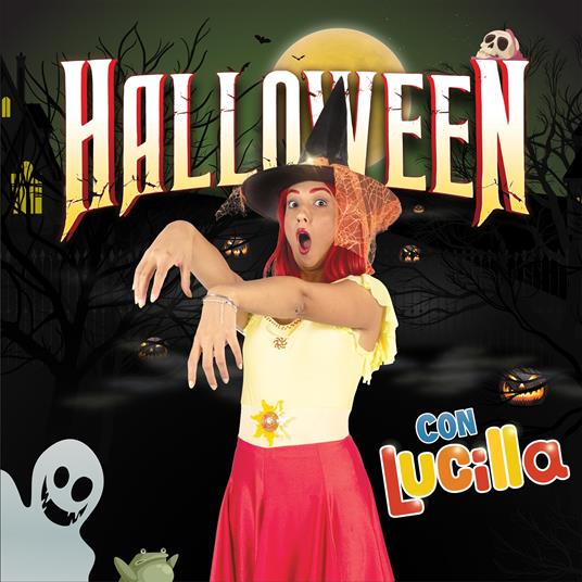 Halloween con Lucilla - CD Audio di Lucilla