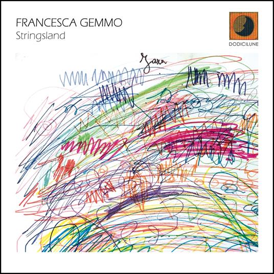 Stringsland - CD Audio di Francesca Gemmo