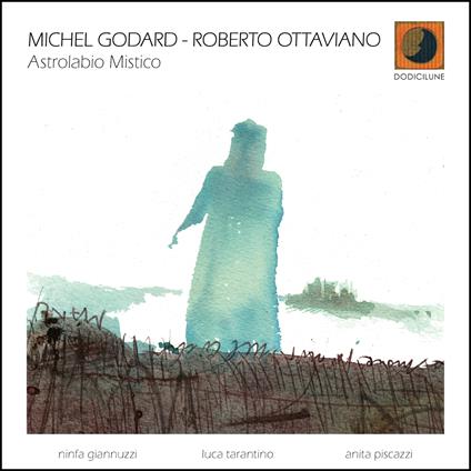 Astrolabio Mistico - CD Audio di Roberto Ottaviano,Michel Godard