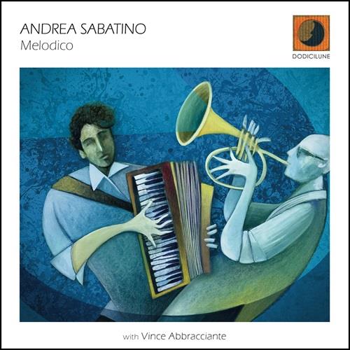 Melodico - CD Audio di Andrea Sabatino