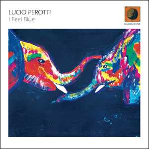 CD I Feel Blue Lucio Perotti