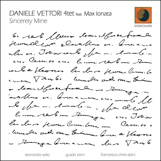 Sincerely Mine - CD Audio di Davide Vettori