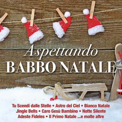 Aspettando Babbo Natale - CD Audio