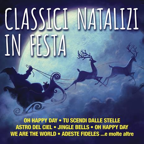 Classici Natalizi in Festa - CD Audio