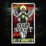Ali d'amianto - CD Audio di Santa Sangre
