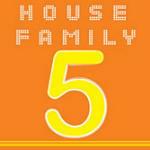 House Family 5