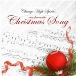 Our Favourite Christmas Song - CD Audio di Chicago High Spirits