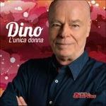 L'unica donna - CD Audio di Dino