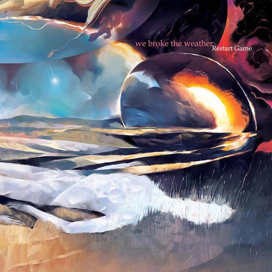 Restart Game - CD Audio di We Broke the Weather