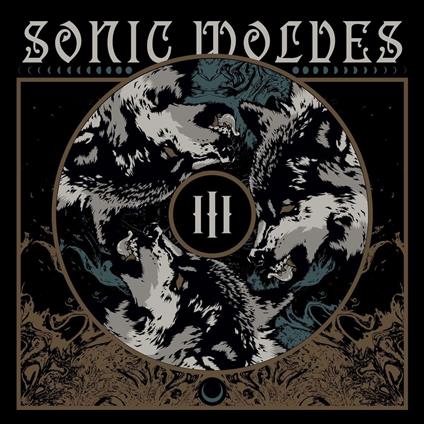 III - CD Audio di Sonic Wolves
