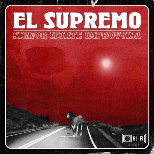 Signor Morte Improvvisa - CD Audio di El Supremo