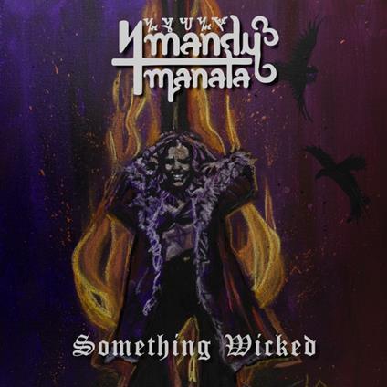Something Wicked - Vinile LP di Mandy Manala