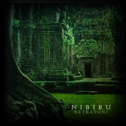 Netrayoni (Remastered) - CD Audio di Nibiru