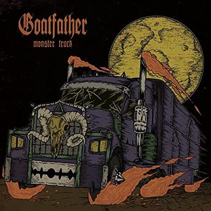 Monster Truck (Orange Vinyl) - Vinile LP di Goatfather