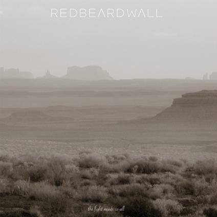 Fight Needs Us All - CD Audio di Red Beard Wall
