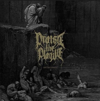 Antagonist II - Vinile LP di Praise the Plague