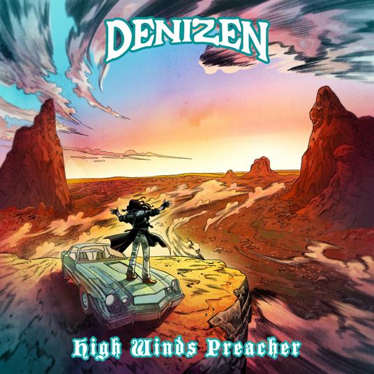 High Winds Preacher - Vinile LP di Denizen