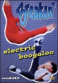 Breakin' Electric Boogaloo (DVD) di Joel Silberg - DVD