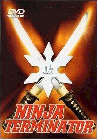 Ninja Terminator di Mason Wang - DVD