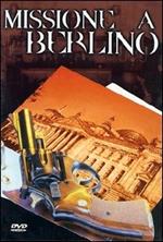 Missione a Berlino (DVD)