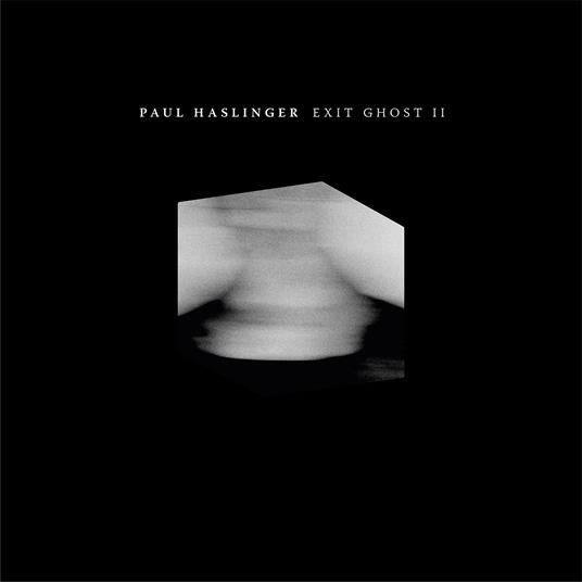 Exit Ghost II - Vinile LP di Paul Haslinger