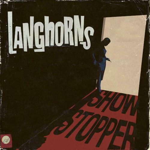 Showstopper - Vinile LP di Langhorns