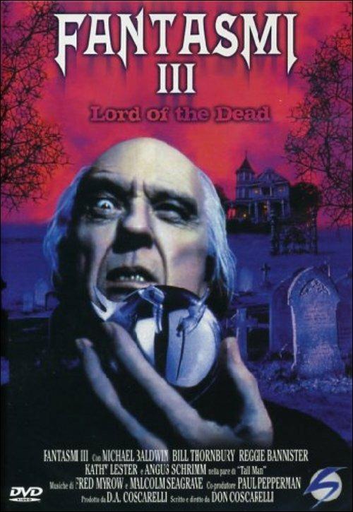 Fantasmi III. Lord of the Dead (DVD) di Don Coscarelli - DVD