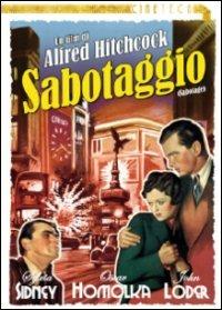 Sabotage. Sabotaggio (DVD) di Alfred Hitchcock - DVD
