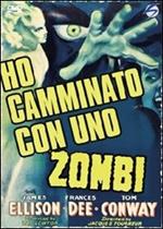 Ho camminato con uno zombie