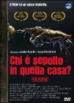 Chi è sepolto in quella casa? (DVD)