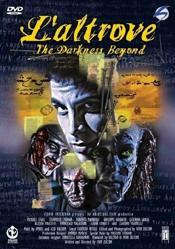 L' altrove. The Darkness Beyond (DVD) di Ivan Zuccon - DVD