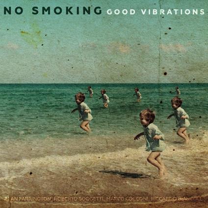 Good Vibrations - CD Audio di No Smoking
