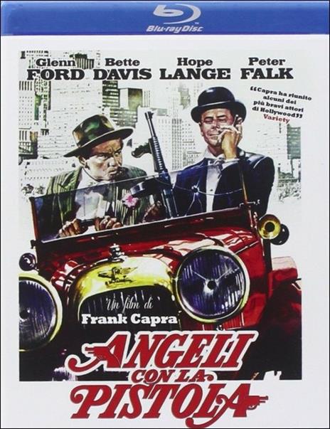 Angeli con la pistola (Blu-ray) di Frank Capra - Blu-ray